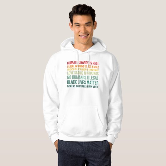 Wetenschap wereldwijde klimaatverandering is echt hoodie (Voorkant volledig)