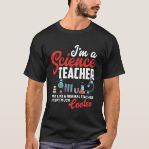 Wetenschapsdocent Chemie Biologie Natuurkunde T-shirt