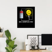 Wetenschapsfysica, je maakt me helemaal klaar poster (Thuiskantoor)
