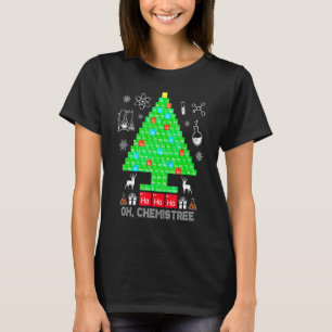 Wetenschapskerstman Oh Chemist Tree Chemistree Che T-shirt
