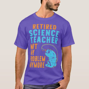 Wetenschapsleraar in ruste Vist Lover Retirement T-shirt