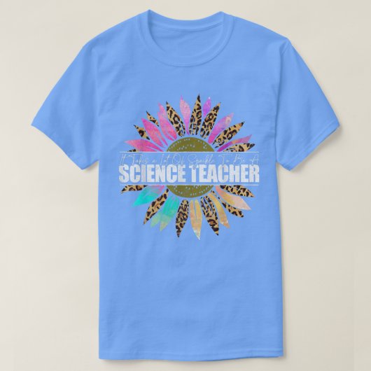 Wetenschapsleraar Leopard Sunflower s, terug naar T-shirt (Design voorkant)