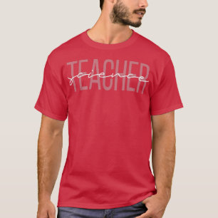 Wetenschapsleraar Vrouwen in de wetenschap 2196 T-shirt