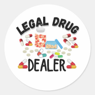 Wettelijke drugsdealer T-Shirt Ronde Sticker