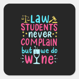 Wettelijke studenten klagen nooit vierkante sticker