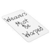 Wevers moeten vervormde magneet zijn (Rechterzijde)