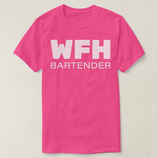 WFH werkt vanaf startpunt 1 T-shirt (Design voorkant)
