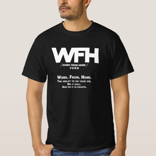 WFH - work from home - VERB T-shirt (Voorkant)