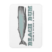 Whale Beach Bum Magnet Magneet (Verticaal)