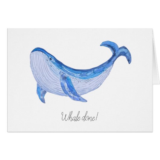 "Whale Done" Waterverf Print Gefeliciteerd Kaart (Voorkant Horizontaal)