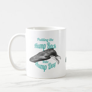 Whale of a Hump Day Coffee Mok