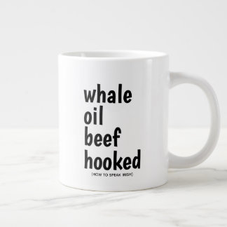 Whale Oil Beef Hook Black Typography Funny Irish Extra Grote Beker