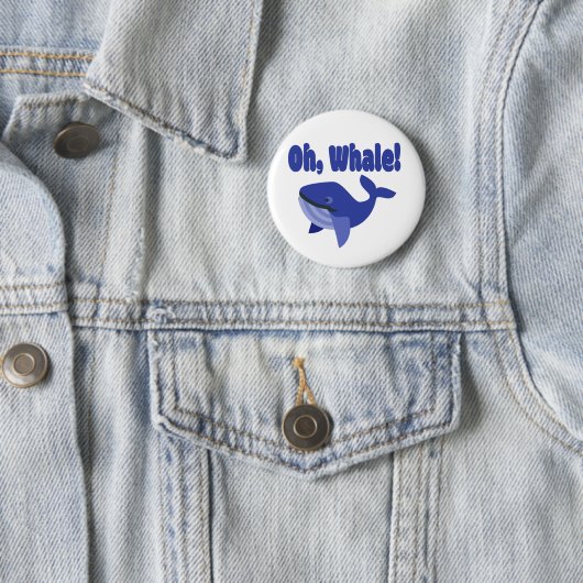 Whale Pun Funny Ronde Button 5,7 Cm (In situ)