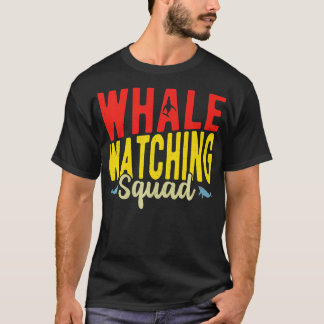 Whale Watching Squad 5 T-shirt