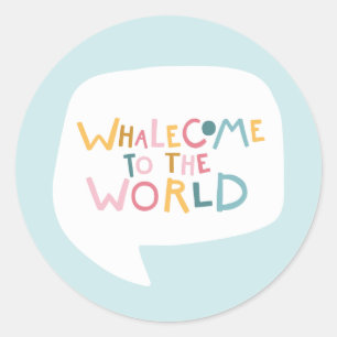 Whalecome naar de wereld Welkom Baby Ronde Sticker