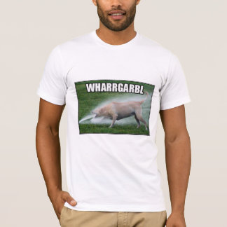 Wharrgarbl T-shirt