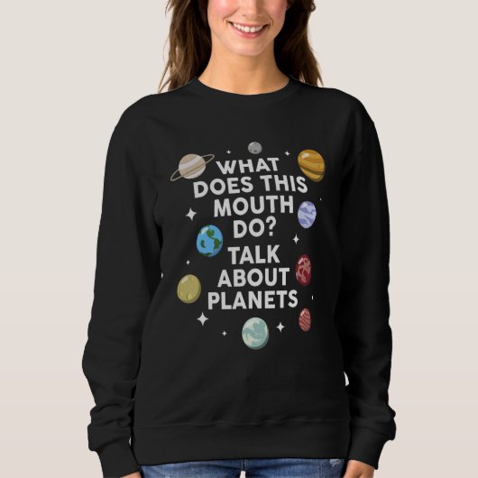 what does this mouth do talk about planets planets trui (Voorkant)