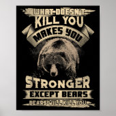 What Doesn't Kill Makes You Stronger Except For Be Poster (Voorkant)