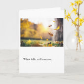 What Falls, Still Matters Kaart (Gele Bloem)