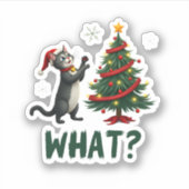 What Funny Cat Pushing Christmas Tree Over Cat Xma Sticker (Voorkant)