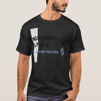 What God cannot do does not exist NSPPD Prayer T-shirt