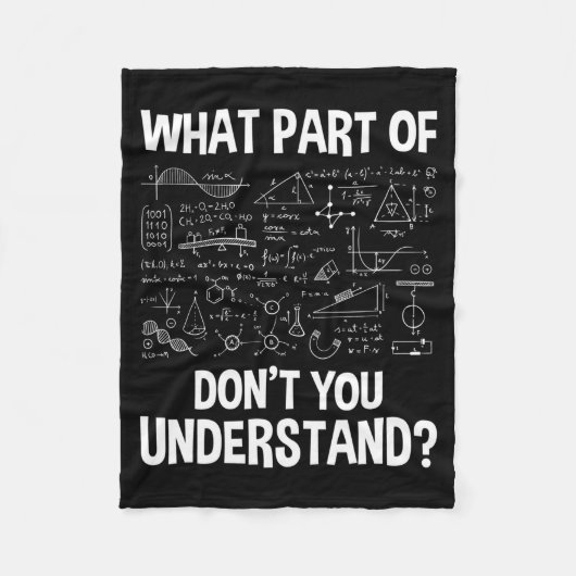 What Part Of Don't You Understand - Science Math C Fleece Deken (Voorkant)