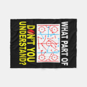 What Part Of You Don't Understand_ Funny Ice Hocke Fleece Deken (Voorkant (Horizontaal))