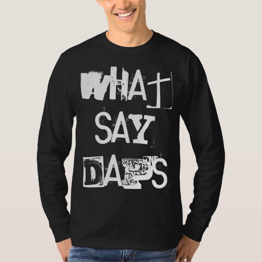 "What say Daps" DNF T-shirt (Voorkant)