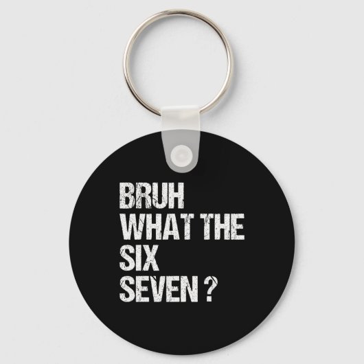 What The Bruh 67 Meme Funny Six Seven Gen Alpha Sl Sleutelhanger (Voorkant)