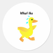What the Duck? Ronde Sticker (Voorkant)