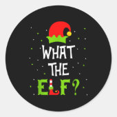 What The Elf Family Matching Funny Christmas Gift  Ronde Sticker (Voorkant)