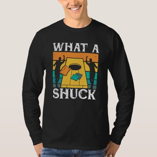 What The Shuck Backprint Cornhole T-shirt (Voorkant)