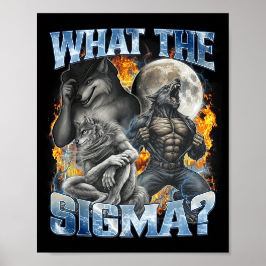 What The Sigma Cool Funny Alpha Wolf Werewolf Boot Poster (Voorkant)
