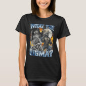 What The Sigma Cool Funny Alpha Wolf Werewolf Boot T-shirt (Voorkant)