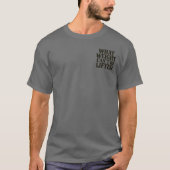 What Weight Can't Be Lifted T-shirt (Voorkant)