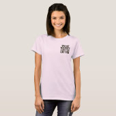 What Weight Can't Be Lifted Women's T-Shirt (Devant entier)