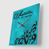 Whatever, I'm late anyway - aqua blue Vierkante Klok (Hoek)