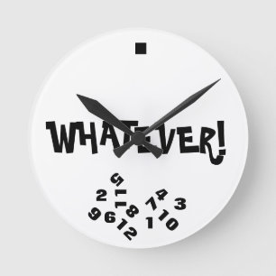 WHATEVER-klok Ronde Klok