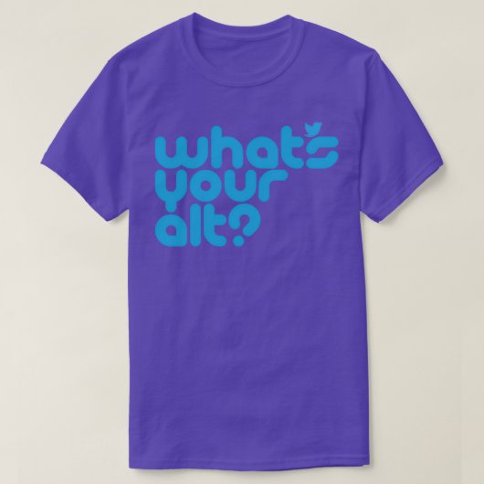 Whatx27s Uw Alt Bird App T-shirt (Design voorkant)