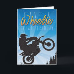 Wheelie Great | Blue Sky Dirt Bike Carte Anniversa<br><div class="desc">Cette superbe carte de vélo bleu "Wheelie Great" est prête pour le Daredevil Rider in Your Life.</div>