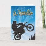 Wheelie Great | Blue Sky Dirt Bike Carte Anniversa<br><div class="desc">Cette superbe carte de vélo bleu "Wheelie Great" est prête pour le Daredevil Rider in Your Life.</div>