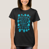 When A Flower Doesn't Bloom Special Education Teac T-shirt (Voorkant)