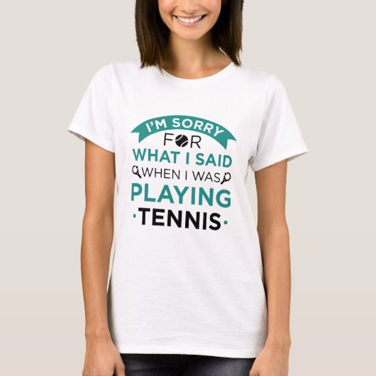 When I Was Playing Tennis T-shirt (Voorkant)