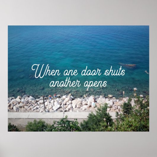 When one door shuts another opens quote poster (Devant)