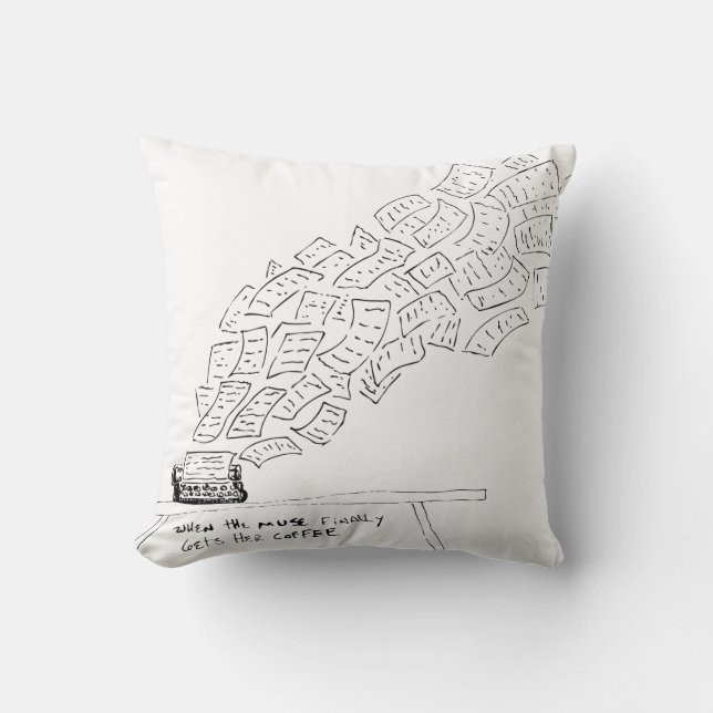 When the Muse Finally Gets Her Coffee Kussen (Voorkant)