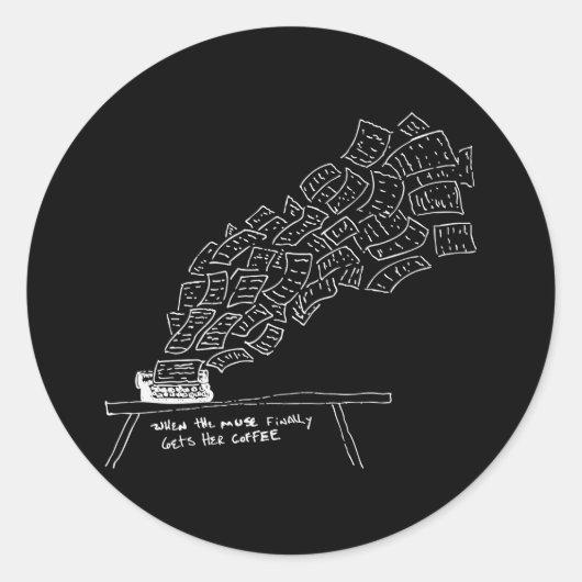 When the Muse Finally Gets Her Coffee Ronde Sticker (Voorkant)