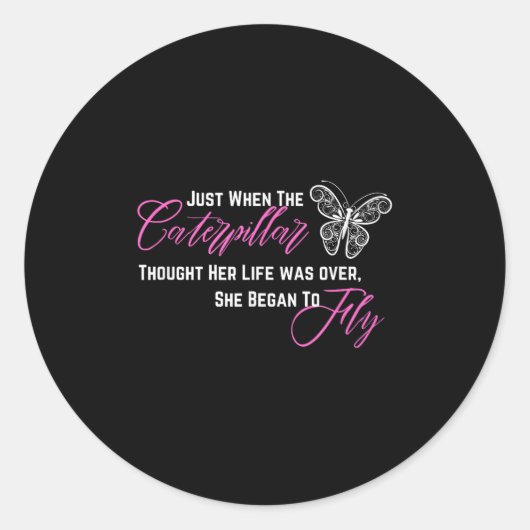 When Thought Her Life Was Over She Began To Fly  Ronde Sticker (Voorkant)