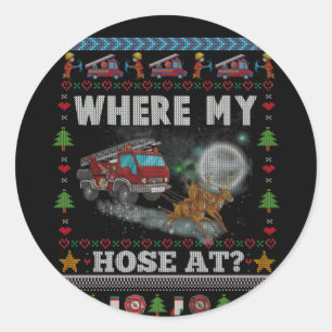 WHERE MY HOSE FIREFIGHTER Ugly Christmas Sweater Ronde Sticker