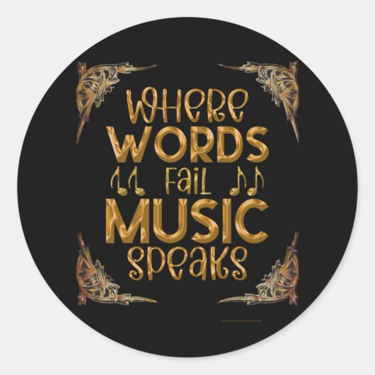 WHERE WORDS Fail Music Speaks Ronde Sticker (Voorkant)