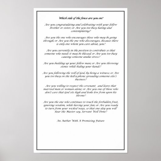 Which Side of The Fence (Black and White)- Poster  (Devant)